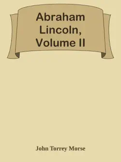 abraham lincoln, volume ii book cover image