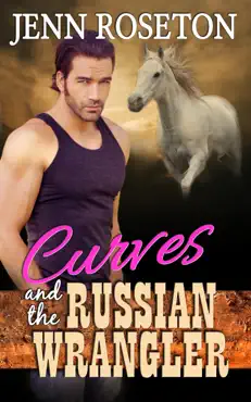 curves and the russian wrangler book cover image