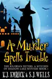 A Murder Spells Trouble reviews