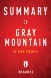 Summary of Gray Mountain synopsis, comments