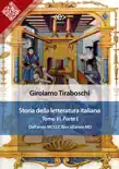 Storia della letteratura italiana del cav. Abate Girolamo Tiraboschi – Tomo 6. – Parte 1 sinopsis y comentarios