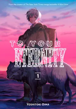 to your eternity volume 1 book cover image