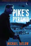Pike's Pyramid sinopsis y comentarios