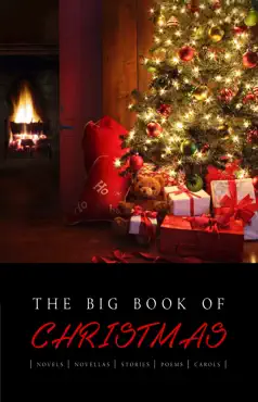 the big book of christmas: 140+ authors and 400+ novels, novellas, stories, poems & carols book cover image