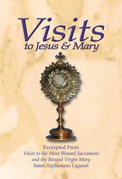 visits to jesus and mary book cover image
