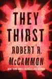 They Thirst book summary, reviews and download
