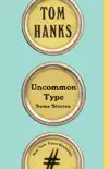 Uncommon Type synopsis, comments