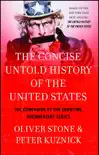 The Concise Untold History of the United States sinopsis y comentarios