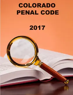 colorado penal code 2017 book cover image