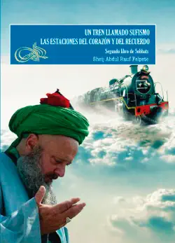 un tren llamado sufismo imagen de la portada del libro
