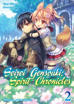 seirei gensouki: spirit chronicles volume 2 book cover image