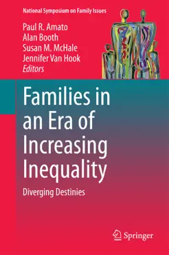 families in an era of increasing inequality book cover image