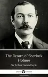 The Return of Sherlock Holmes by Sir Arthur Conan Doyle (Illustrated) sinopsis y comentarios