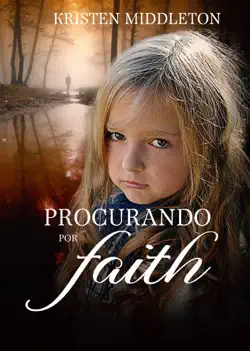 procurando por faith imagen de la portada del libro