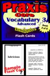 PRAXIS Core Test Prep Advanced Vocabulary 3 Review--Exambusters Flash Cards--Workbook 3 of 8 synopsis, comments