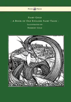 fairy gold - a book of old english fairy tales - illustrated by herbert cole book cover image