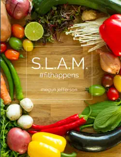 s.l.a.m. #fithappens book cover image