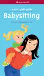 A Smart Girl's Guide: Babysitting book summary, reviews and download