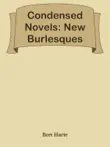 Condensed Novels: New Burlesques sinopsis y comentarios