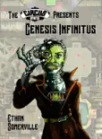 The Circus Infinitus: Genesis Infinitus