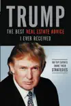 Trump: The Best Real Estate Advice I Ever Received sinopsis y comentarios