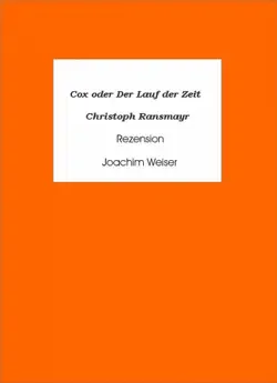 cox oder der lauf der zeit - christoph ransmayr imagen de la portada del libro