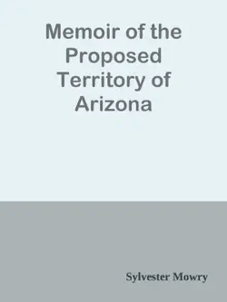 memoir of the proposed territory of arizona book cover image