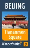 Tiananmen Square in Beijing synopsis, comments