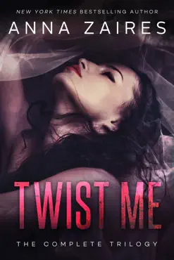 twist me: the complete trilogy book cover image