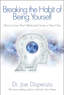 breaking the habit of being yourself book cover image