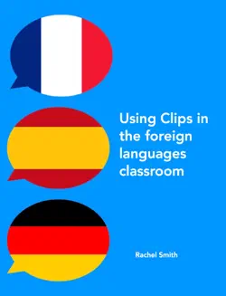 using clips in the foreign language classroom book cover image
