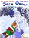 The Snow Queen (ILLUSTRATED EDITION) book summary, reviews and download