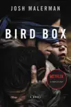 Bird Box synopsis, comments