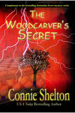 the woodcarver's secret: complement to the bestselling samantha sweet mystery series book cover image