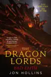 The Dragon Lords 3: Bad Faith sinopsis y comentarios