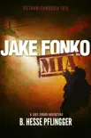 Jake Fonko M.I.A. synopsis, comments