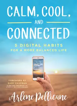 calm, cool, and connected imagen de la portada del libro