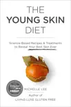 The Young Skin Diet synopsis, comments