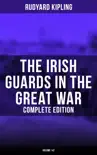 The Irish Guards in the Great War (Complete Edition: Volume 1&2) sinopsis y comentarios