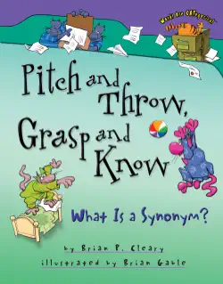 pitch and throw, grasp and know book cover image