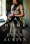Long Way Home book summary, reviews and download