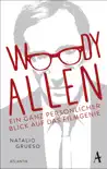 Woody Allen synopsis, comments