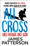 Ali Cross: Like Father, Like Son sinopsis y comentarios