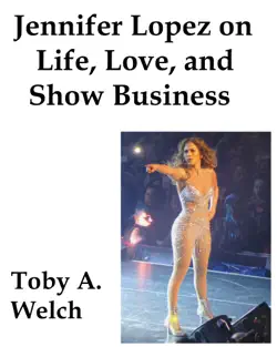 jennifer lopez on life, love, and show business book cover image