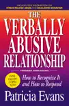 The Verbally Abusive Relationship, Expanded Third Edition book summary, reviews and download