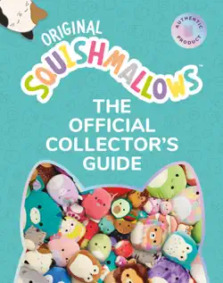 squishmallows: the official collector's guide book cover image