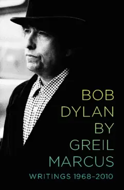 bob dylan by greil marcus book cover image