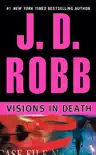 Visions in Death synopsis, comments