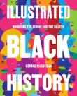 Illustrated Black History synopsis, comments