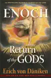 Enoch and the Return of the Gods synopsis, comments